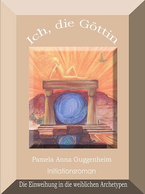 cover image of Ich, die Göttin